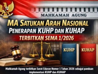 Seragamkan Putusan Hakim, MA Keluarkan SEMA 1/2026 soal Implementasi KUHP dan KUHAP