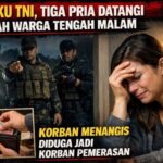 Ngaku TNI, Tiga Pria Datangi Rumah Warga Tengah Malam, Korban Menangis Diduga Jadi Korban Pemerasan