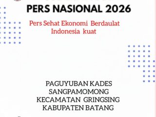 Paguyuban Kades Sangpamomong Kecamata Grinsing Batang Mengucapkan Selamat Hari Pers Nasional 2026